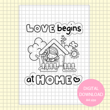 LOVE BEGINS AT HOME