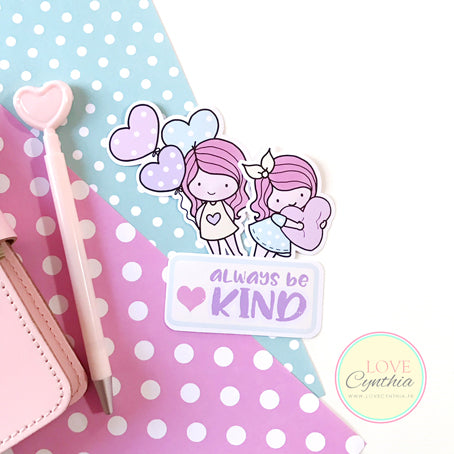 ALWAYS BE KIND - VINYL DECALS